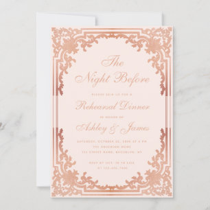 Rehearsal Dinner Blush Pink Rose Gold Night Before Invitation