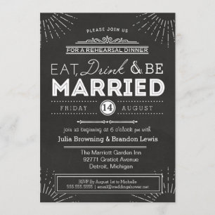 Rehearsal Dinner Chalkboard Art Deco   Eat, Drink Invitation