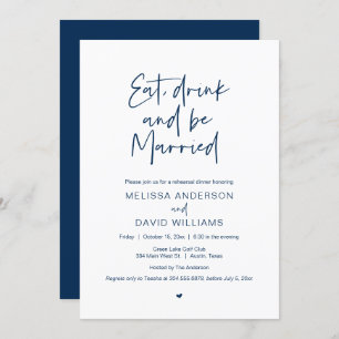 Rehearsal Dinner, Eat, Drink and Be Married Invita Invitation