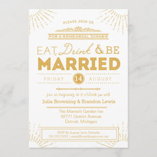 Rehearsal Dinner Gold Art Deco | Eat, Drink & Be Invitation