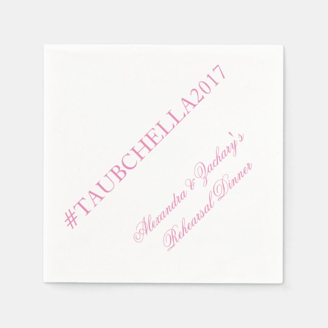 Rehearsal Dinner Hashtag Napkins Pink and White (Front)