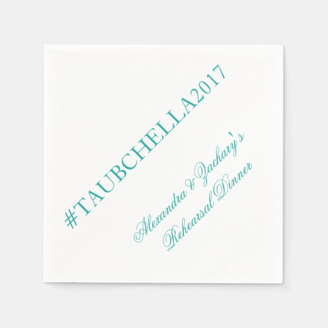 Rehearsal Dinner Hashtag Napkins Teal and White (Front)