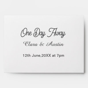 Rehearsal dinner One day away night before name da Envelope
