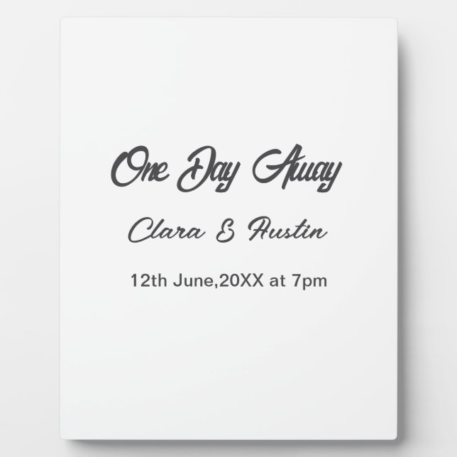 Rehearsal dinner One day away night before name da Plaque (Front)