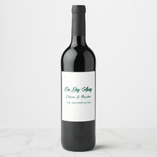 Rehearsal dinner One day away night before name da Wine Label