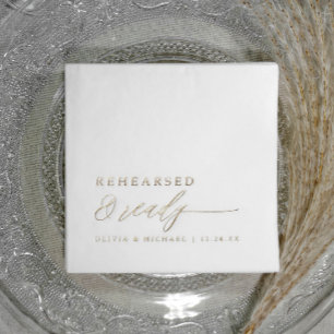Rehearsal Dinner Rehearsed & Ready Wedding Gold Foil Napkins