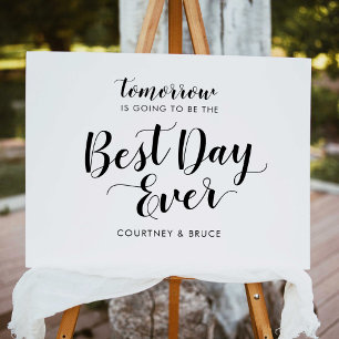 Rehearsal Dinner The Best Day Ever Sign