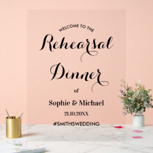 Rehearsal Dinner Welcome Elegant Wedding Acrylic Sign