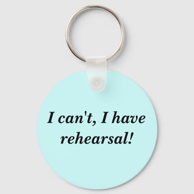 Rehearsal key chain (Front)