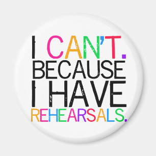 Rehearsals Magnet