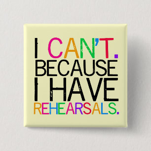 Rehearsals Square Button (customisable)