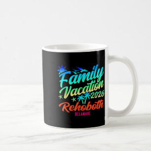 Rehoboth Beach Delaware Family Vacation Summer Coffee Mug
