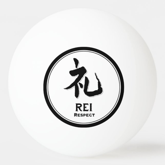 REI respect bushido virtue samurai kanji tattoo Ping Pong Ball (Front)