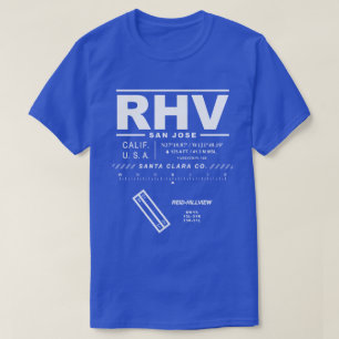 Reid-Hillview Airport Santa Clara Co. RHV T-Shirt
