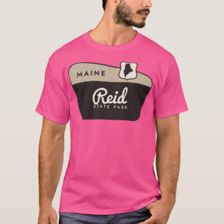 Reid State Park Maine Welcome Sign T-Shirt
