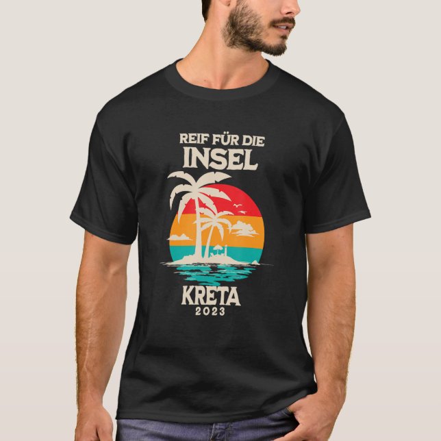 Reif für die Insel Crete 2023 Palm Trees Sunset Ou T-Shirt (Front)