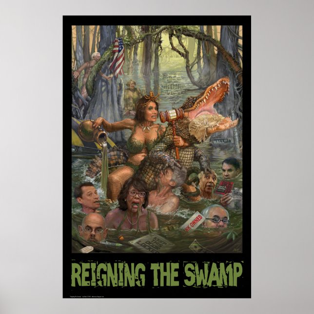 Reigning the Swamp Poster (Front)