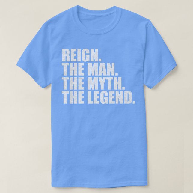 ReignReign Name Reign given name T-Shirt (Design Front)