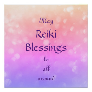 Reiki Blessings Poster