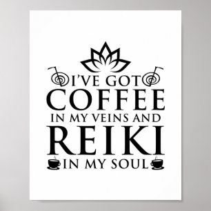 Reiki & Coffee   Reiki Master Esoteric Reiki Gifts Poster