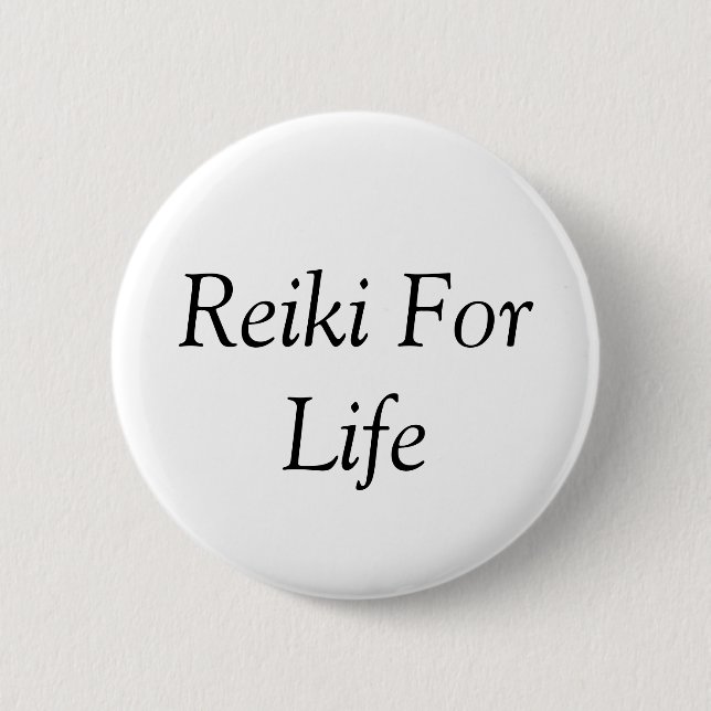 Reiki For Life 6 Cm Round Badge (Front)