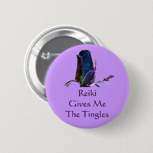Reiki Gives Me The Tingles 6 Cm Round Badge