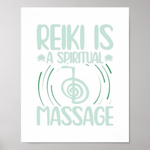 Reiki is a spiritual massage   Gift Idea Poster