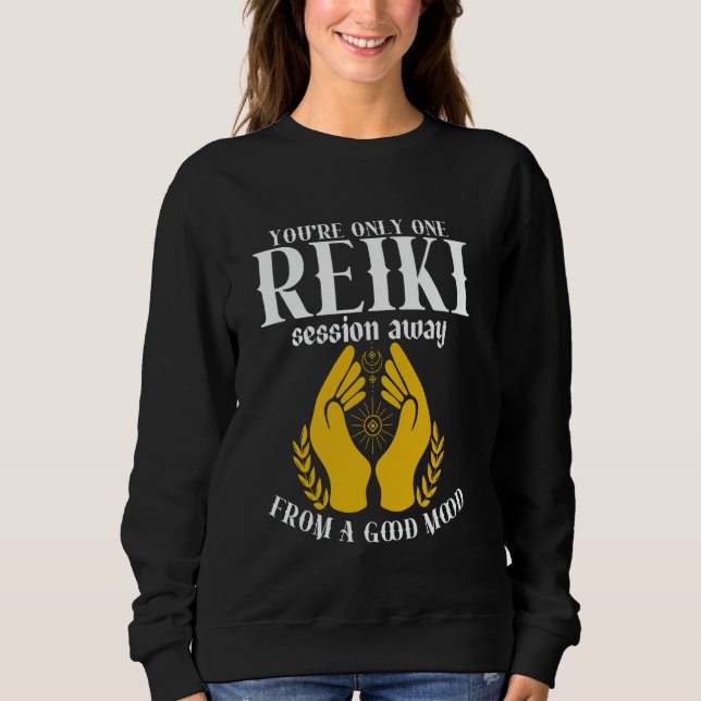 Reiki Lightworker Reiki Practicioner Holistic Heal Sweatshirt (Front)