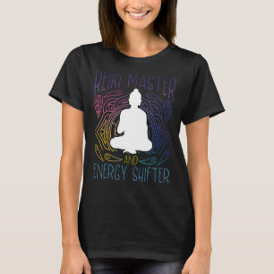 Reiki Master Chakra Healing Lightworker Holistic 4 T-Shirt