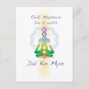 Reiki Masters Do It With Dai Ko Myo Postcard