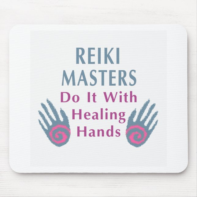 Reiki Masters Do It with Healing Hands Mouse Mat (Front)