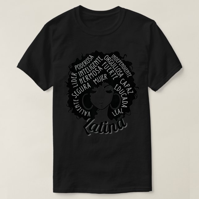 Reina Empowered Latina Poder Latina Pride Hispanic T-Shirt (Design Front)