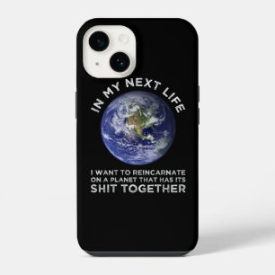 Reincarnate On A Planet That Has Its Shit-Together iPhone 14 Case