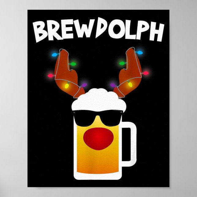 Reindeer Beer Rudolph Brewdolph Funny Christmas  Poster (Front)