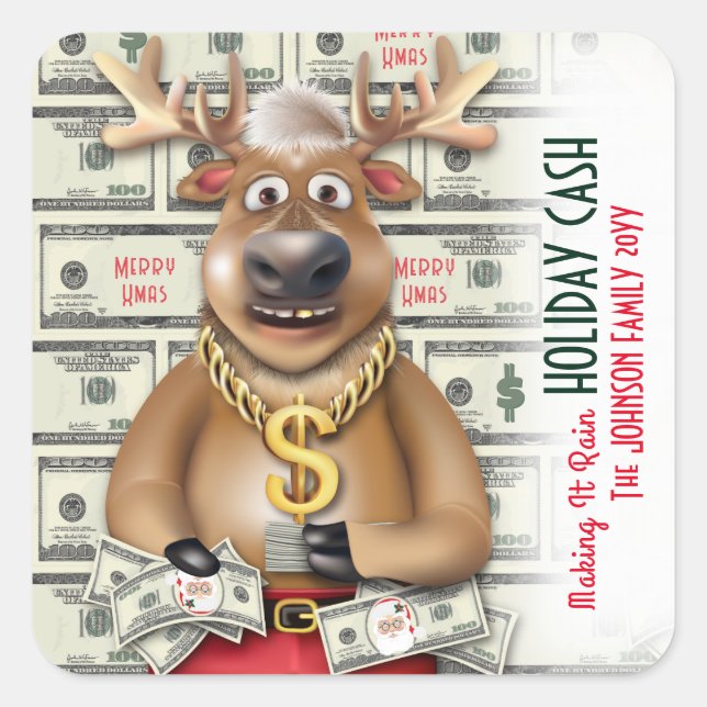 Reindeer Cash Santa Bucks Christmas Money Lottery Square Sticker (Front)