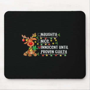 Reindeer Christmas Nice Naughty Innocent Until Pro Mouse Mat