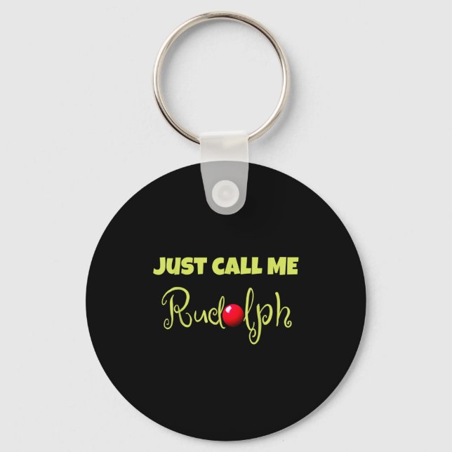 Reindeer Just Call Me Rudolph Christmas Couples Co Key Ring (Front)