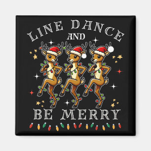 Reindeer Line Dance And Be Merry Christmas Festive Magnet