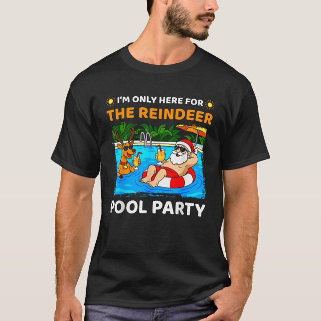 Reindeer Pool Party Christmas In July Santa Summer T-Shirt (Front)