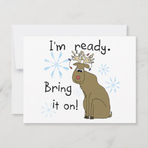 Reindeer Ready for Christmas Tshirts and Gifts Holiday Card
