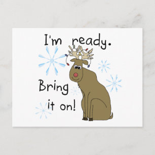 Reindeer Ready for Christmas Tshirts and Gifts Holiday Postcard