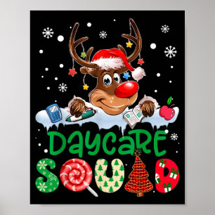 Reindeer Santa Hat Daycare Squad Teacher Christmas Poster