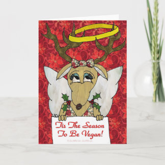 Reindeer Tis The Season to Be Vegan  Angel Gifts Holiday Card