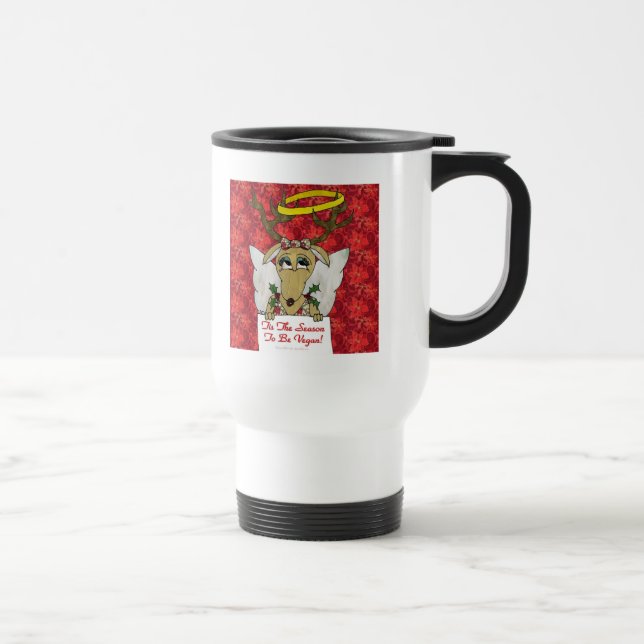 Reindeer Tis The Season to Be Vegan Gifts Apparel Travel Mug (Right)