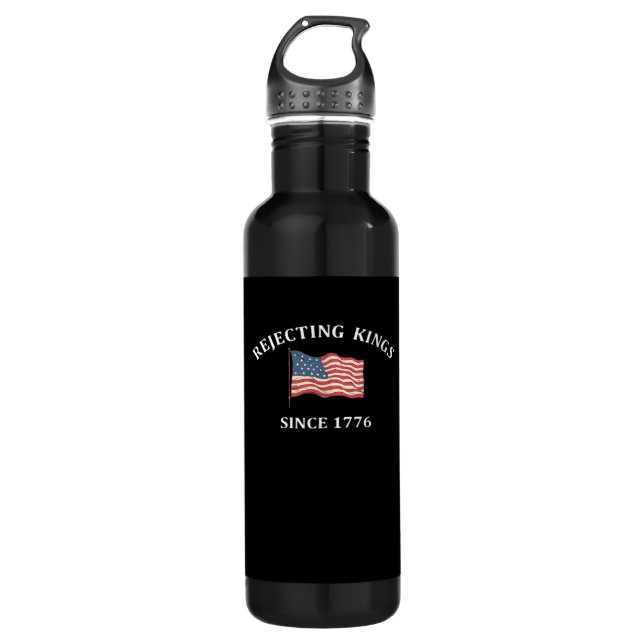 Rejecting Kings Since 1776 2 Classic 710 Ml Water Bottle (Front)