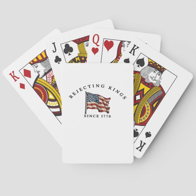 Rejecting Kings Since 1776 America Style Playing Cards (Back)