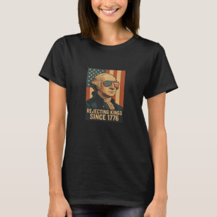 Rejecting Kings Since 1776 Classic Vintage Graphic T-Shirt