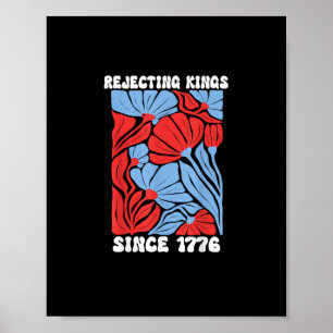 Rejecting Kings Since 1776 No Kings In America Des Poster