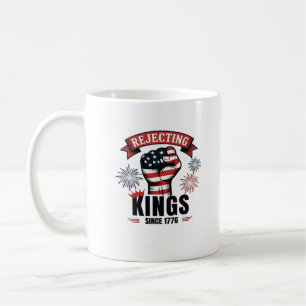 Rejecting Kings Since 1776 Patriotic Aesthetic Coffee Mug