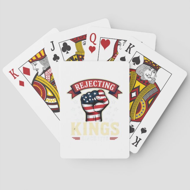 Rejecting Kings Since 1776 Patriotic American Inde Playing Cards (Back)